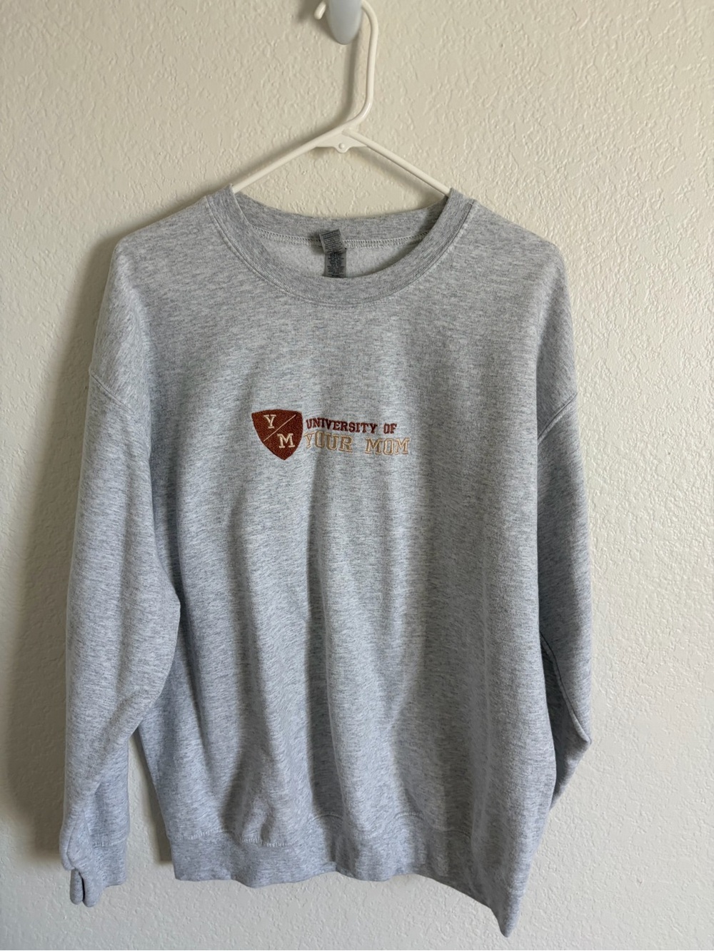 Gray Crewneck University of Your Mom Sweatshirt